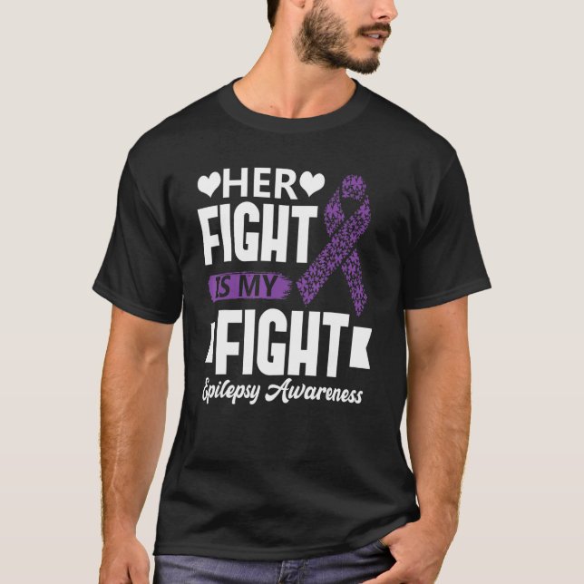 Camiseta Her Fight Is My Fight Epilepsy Awareness Month Sup (Frente)