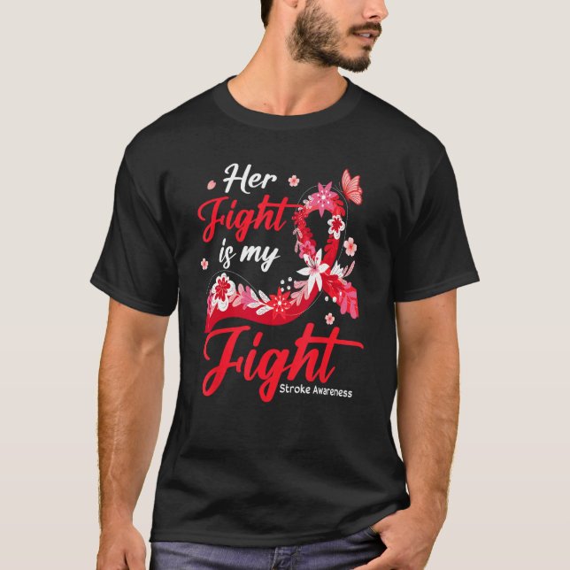 Camiseta Her Fight Is My Fight Stroke Awareness (Frente)