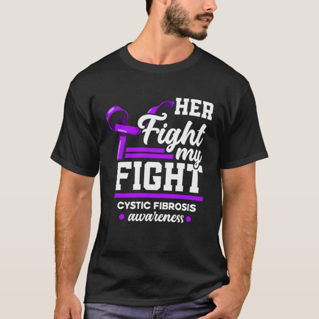 Camiseta Her Fight Is My Fight Warrior Cystic Fibrosis Awar (Frente)