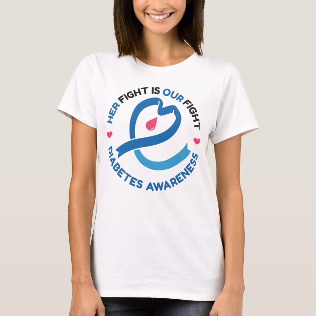 Camiseta Her Fight Is Our Fight – Diabetes Awareness (Frente)
