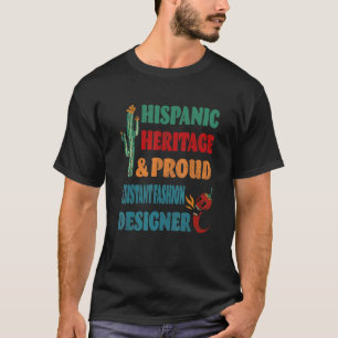 Camiseta Herança hispânica e Design de Moda do Assistente O