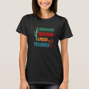 Camiseta Herança Hispânica & Tesoureiro Orgulhoso