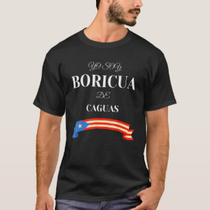 Camiseta Herança hispânica Yo Soy Boricua De Caguas Puerto