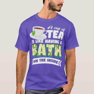 Camiseta Herbal Tea Drinker Tea Lover Bath na Dentro