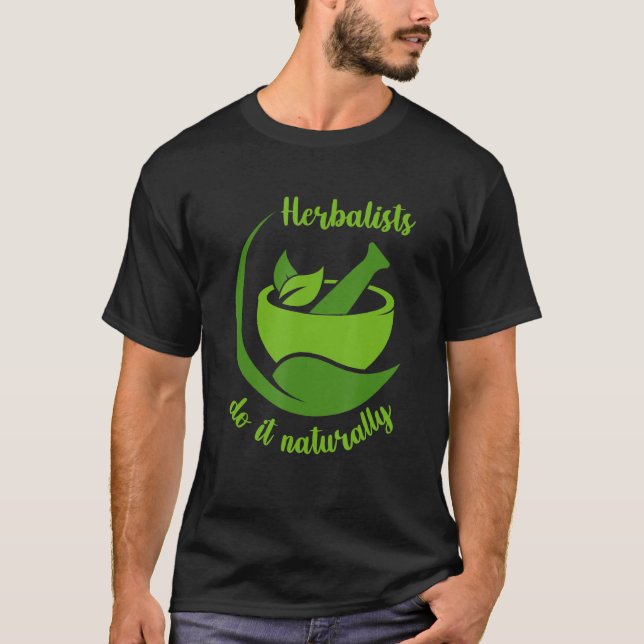 Camiseta Herbalismo Herbalismo Herbalismo Herbologia Cura d (Frente)
