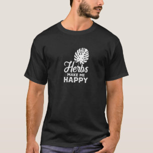 Camiseta Herbos Me Fazem Feliz Herb Seeds Gardener Spi