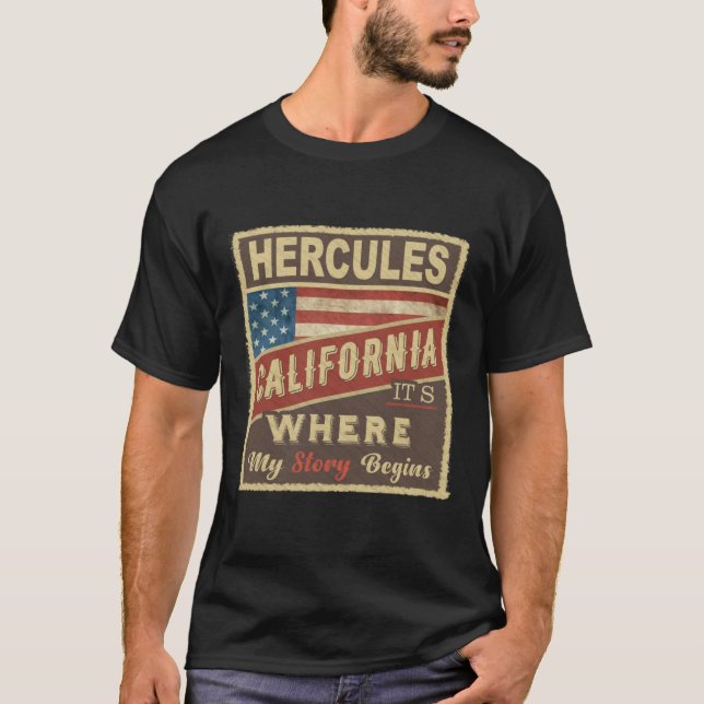Camiseta HERCULES, CA É onde minha história começa (Frente)
