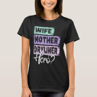 Herdeira da profissão mãe, mãe Dryliner