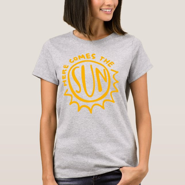 Camiseta Here comes the sun (Frente)