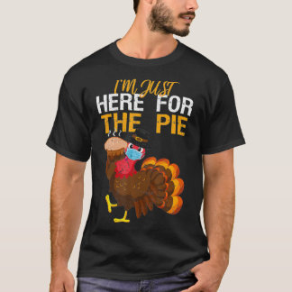 Camiseta Here For Pie Turkey with Mask Thanksgiving Quarant