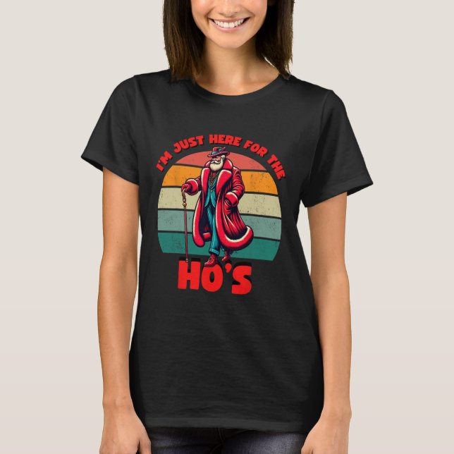 Camiseta Here For The Hos Inappropriate Santa Xmas Naughty  (Frente)