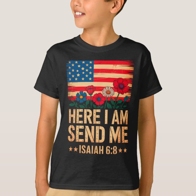Camiseta Here I Am Send Me American Flag Cross Isaiah 6_8 B (Frente)