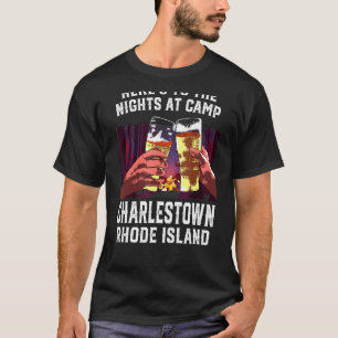 Camiseta Heres Às Noites No Acampamento Charlestown