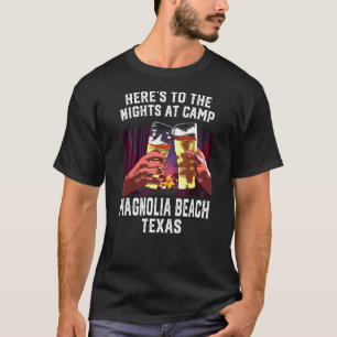 Camiseta Heres Às Noites No Acampamento De Camp Magnolia Be