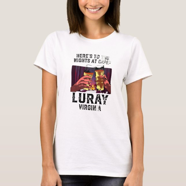 Camiseta Heres Às Noites No Acampamento Luray Acampando Vir (Frente)