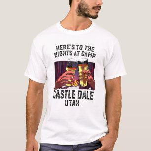 Camiseta Heres To The Nights At Camp Castle Dale Camping Ut