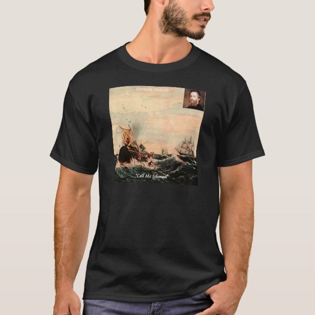 Camiseta Herman Melville Me Chame De Cota Ishmael (Frente)