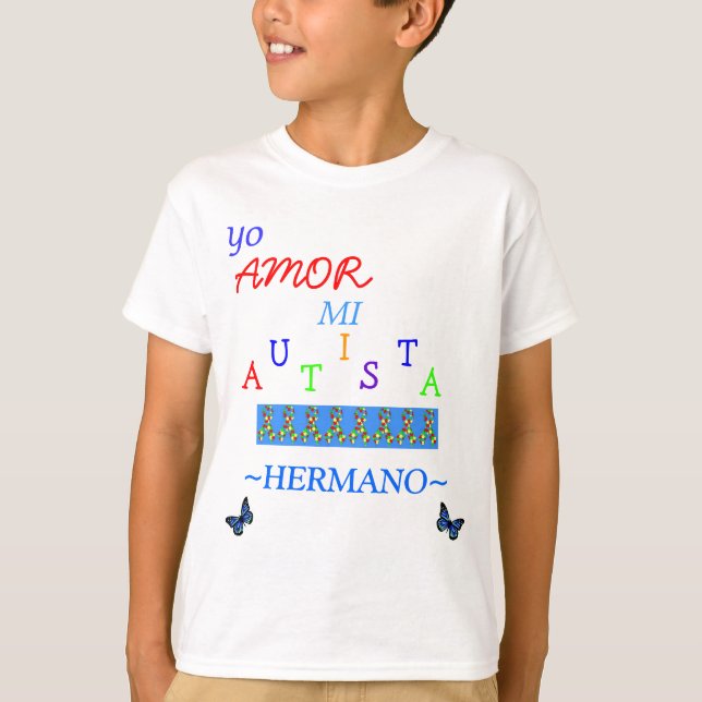 Camiseta hermano do autista do MI do amor do yo! (Frente)