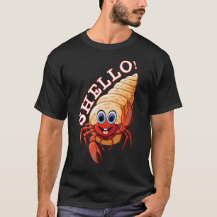 Camiseta Hermit Crab Hello Shello Funny Pun Shell Sea Anima