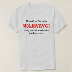 Camiseta Hermit na formação de LT antissocial