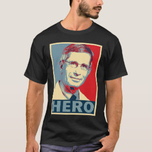 Camiseta Hero Fauci Doctor Anthony Stephen Fauci