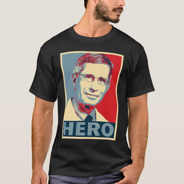Camiseta Hero Fauci Doctor Anthony Stephen Fauci (Frente)