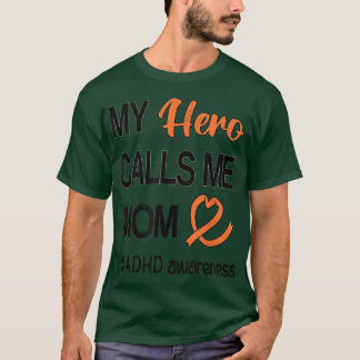 Camiseta Hero Me Chama Mãe Perturbação do Déficit de Atençã