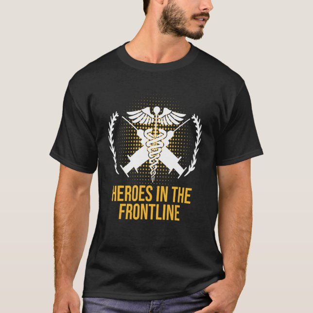 Camiseta Heroes in the Frontline Medical Staff First Respon (Frente)