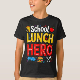 Camiseta herói do almoço escolar funcionários da cafeteria