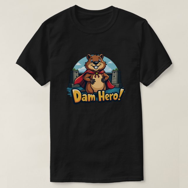 Camiseta Herói do Beaver - Herói da Barragem! (Frente do Design)