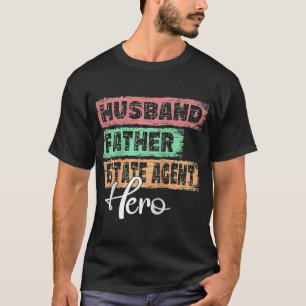 Camiseta Herói pai da Profissão pai do Estate Agent Ragla