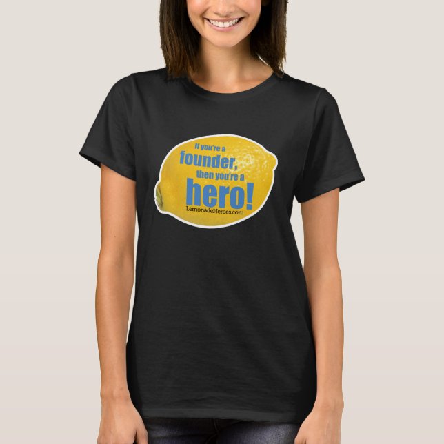 Camiseta Heróis da Limonada - Camisa-T feminina (Frente)