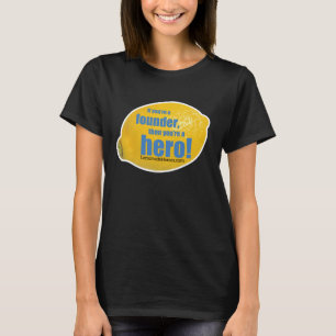 Camiseta Heróis da limonada - o t-shirt das senhoras