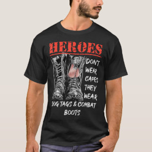 Camiseta Heróis não Vestem Capes que Vestem Dog tags e Com