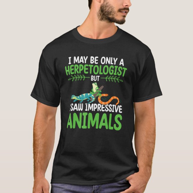 Camiseta Herpetologist Reptile Researcher Herping Zookeeper (Frente)