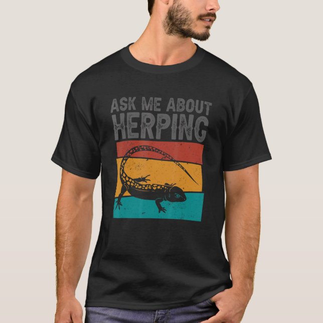 Camiseta Herpetologista Herpetology Herp Pergunte-Me Sobre  (Frente)