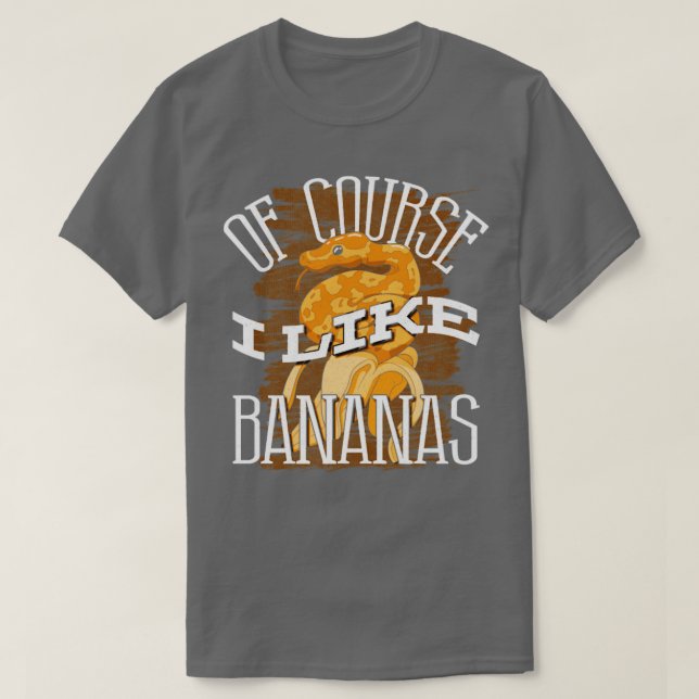 Camiseta Herpetólogo De Banana Ball Python, Claro Que Gosto (Frente do Design)
