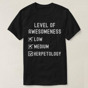 Camiseta Herpetólogos, Nível de Herpetologia Incrível