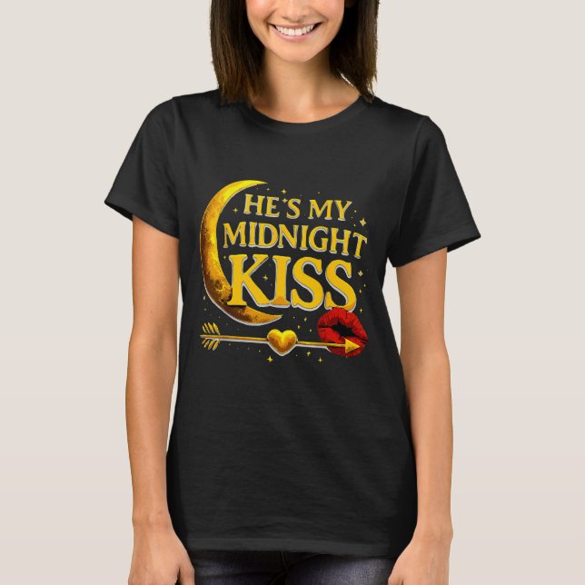 Camiseta He's My Midnight Kiss Valentine’s Day Meme Matchin (Frente)