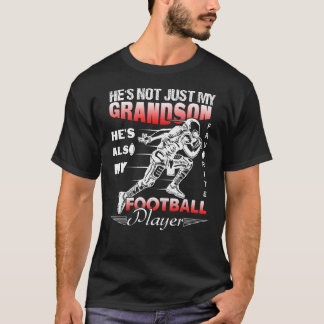Camiseta He's Not Just My Grandson Favorite Football Player