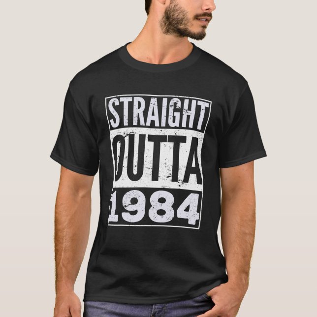 Camiseta Hetero Adulto Fora De 1984 Aniversário Engraçado (Frente)