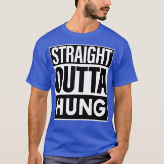 Camiseta Hetero De Nome Hung Outta Hung