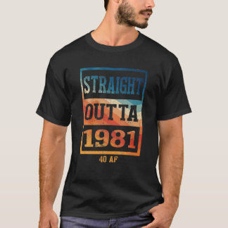 Camiseta Hetero engraçado Outta 1981 40 AF Gag