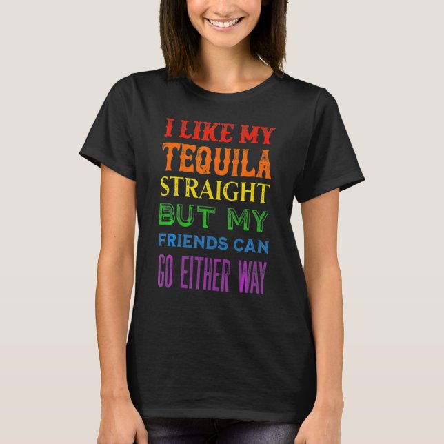 Camiseta Hetero Lgbt Ally Tequila Amigos De Qualquer Forma (Frente)