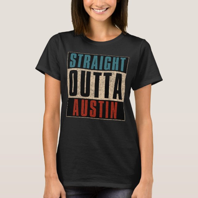 Camiseta Hetero Outta Austin Texas TX EUA (Frente)