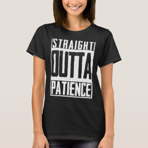 Camiseta Hetero Outta Patience Fed Up Upgrade Timeout Endur