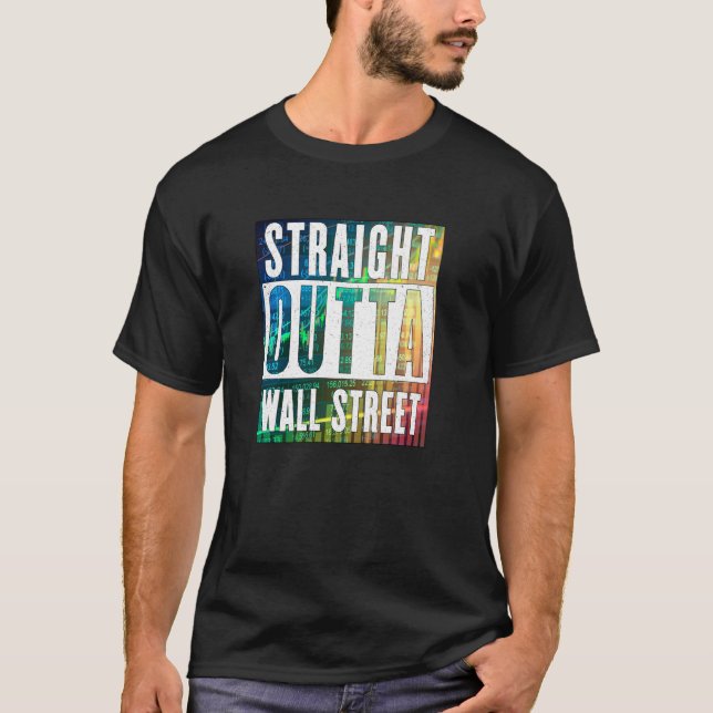 Camiseta Hetero Outta Wall Street Stock Market Trades Co (Frente)