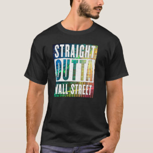 Camiseta Hetero Outta Wall Street Stock Market Trades Co