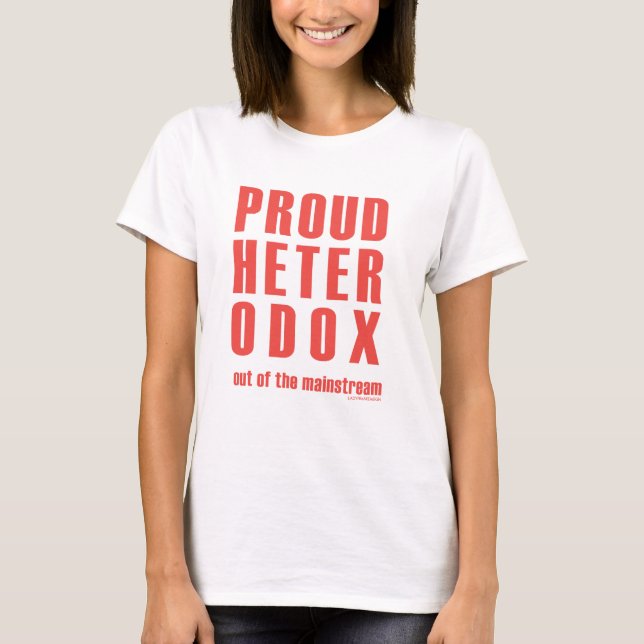 Camiseta Heterodoxo orgulhoso (Frente)