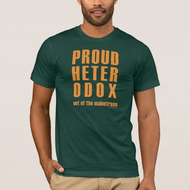 Camiseta Heterodoxo orgulhoso (Frente)